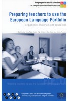 Preparing teachers to use the European Language Portfolio - arguments, materials and resources (Book + CD-Rom)