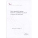 De la théorie à la pratique: la Charte européenne des langues régionales ou minoritaires - Noordwijkerhout, Novembre 2001 (Langues régionales ou minoritaires N° 3)