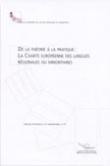 De la théorie à la pratique: la Charte européenne des langues régionales ou minoritaires - Noordwijkerhout, Novembre 2001 (Langues régionales ou minoritaires N° 3)