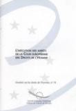 L'exécution des arrêts de la Cour européenne des Droits de l'Homme (Dossiers sur les droits de l'homme n° 19)