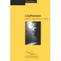 Regard éthique : L'euthanasie - Volume I, aspects éthiques et humains