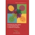 Promoting the policy debate on social exclusion from a comparative perspective (Trends in social cohesion No. 1)