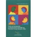 Trends and developments in old-age pension and health-care financing in Europe during the 1990s (Trends in social cohesion No. 2) 