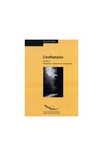 PDF - Regard éthique : L'euthanasie. Volume II - Perspectives nationales et européennes
