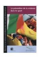 La prévention de la violence dans le sport