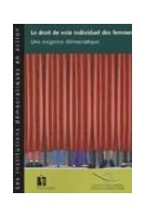 Le droit de vote individuel des femmes - une exigence démocratique