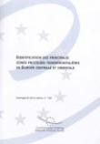 Identification des principales zones protégées transfrontalières en Europe centrale et orientale (Sauvegarde de la nature n° 128)