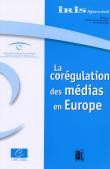 IRIS Spécial - La corégulation des médias en Europe