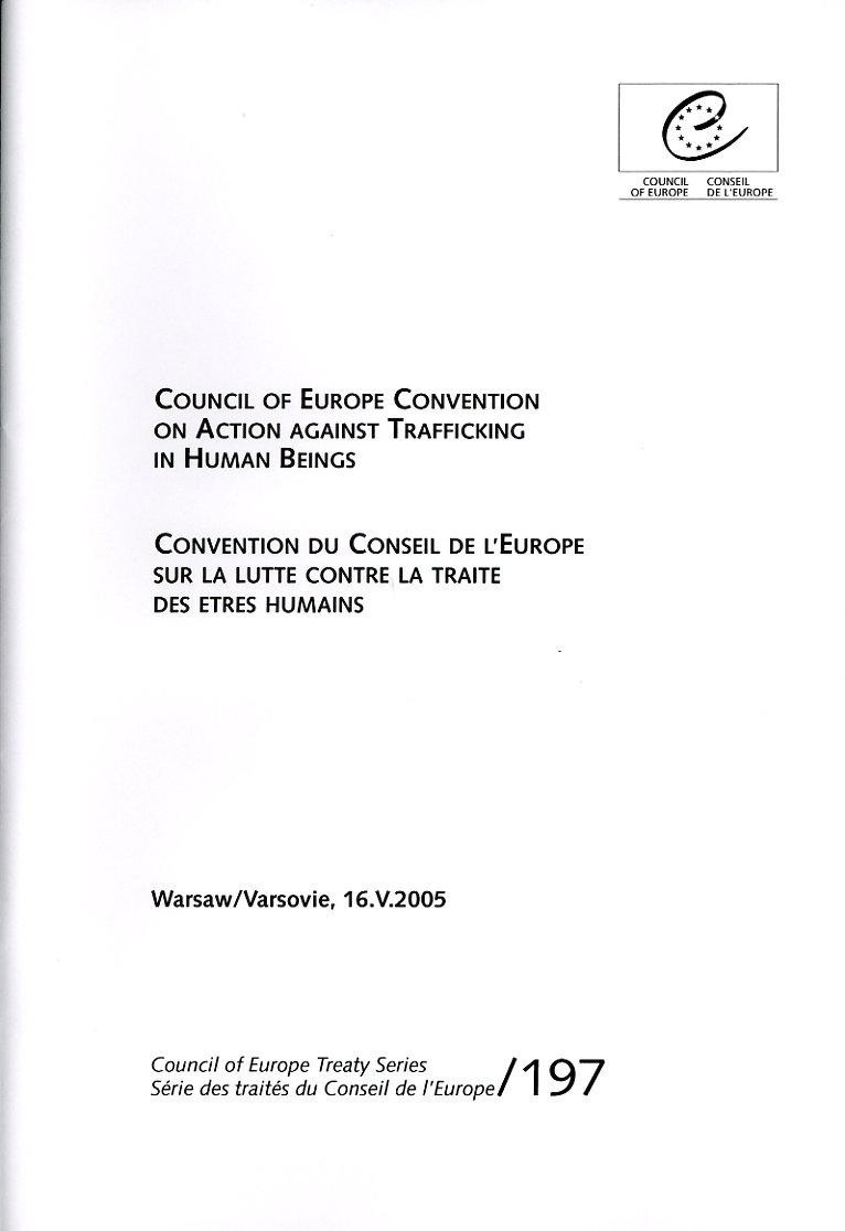 Council of Europe Convention on Action against Trafficking in Human Beings (ETS 197)