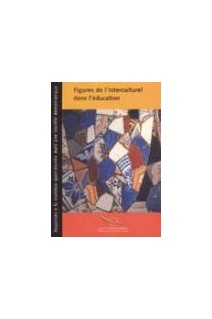 Figures de l'interculturel dans l'éducation