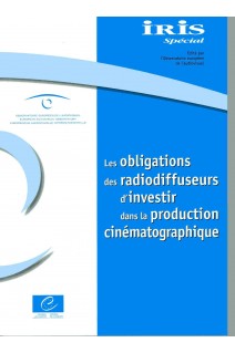Iris Spécial - Les obligations des radiodiffuseurs d'investir dans la production cinématographique