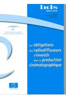 Iris Spécial - Les obligations des radiodiffuseurs d'investir dans la production cinématographique