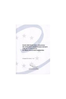 Lignes directrices pour l'application des instruments internationaux existants lors de la constitution du Réseau écologique paneuropéen (Sauvegarde de la nature n° 124)