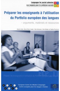 Préparer les enseignants à l'utilisation du Portfolio européen des langues - arguments, matériels et ressources (Livre + CD-Rom)