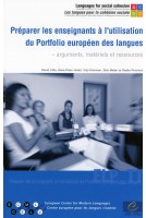 Préparer les enseignants à l'utilisation du Portfolio européen des langues - arguments, matériels et ressources (Livre + CD-Rom)