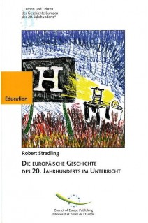 Die Europäische Geschichte des 20. Jahrhunderts im Unterricht