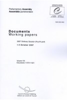 Parliamentary Assembly - Working papers - 2007 Ordinary Session (Fourth part) 1-5 October 2007 - Volume VII, Documents 11373-11421
