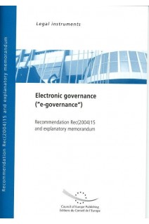 Electronic governance ("e-governance") - Recommendation Rec(2004)15 and explanatory memorandum