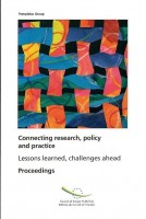 Connecting research, policy and practice - Lessons learned, challenges ahead - Proceedings, April 2004