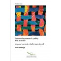 Connecting research, policy and practice - Lessons learned, challenges ahead - Proceedings, April 2004