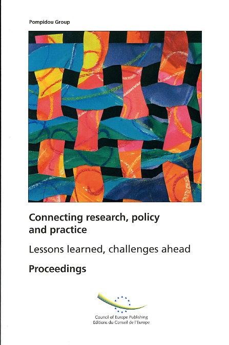 Connecting research, policy and practice - Lessons learned, challenges ahead - Proceedings, April 2004