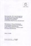 Protocole n° 13 à la Convention de sauvegarde des Droits de l'Homme et des Libertés Fondamentales relatif à l'abolition de la peine de mort en toutes circonstances (STE 187)