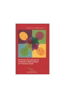 Promouvoir d'un point de vue comparatif le débat politique sur l'exclusion sociale (Tendances de la cohésion sociale n° 1)