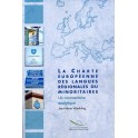 La Charte européenne des langues régionales ou minoritaires - Un commentaire analytique