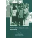 Code européen de sécurité sociale: Vade-mecum
