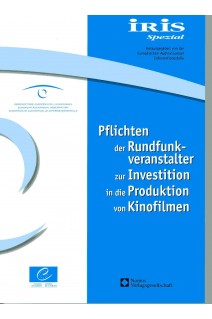 Iris Spezial - Pflichten der Rundfunkveranstalter zur Investition in die Produktion von Kinofilmen (2006) - German version