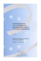 L'harmonisation et la coopération des ministères publics à l'échelle européenne - Actes, Bucarest, mai 2001