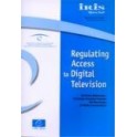 IRIS Special - Regulating Access to Digital Television and the Digital Television Glossary