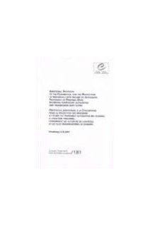Protocole additionnel à la Convention pour la protection des personnes à l'égard du traitement automatisé des données à caractère personnel, concernant les autorités de contrôle et les flux transfrontières de données - Strasbourg, 8.XI. 2001 (S