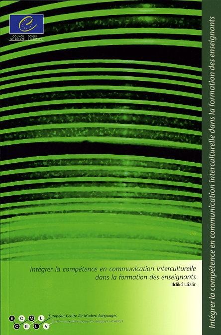 Intégrer la compétence en communication interculturelle dans la formation des enseignants