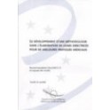 Le développement d'une méthodologie dans l'élaboration de lignes directrices pour de meilleures pratiques médicales - Recommandation Rec13 et exposé des motifs