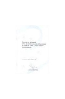 Services de proximité dans les zones urbaines défavorisés et dans les zones à faible densité de population (Communes et Régions d'Europe n° 75)