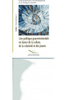 Une politique gouvernementale en faveur de la culture, de la créativité et des jeunes - Culture - Note politique 2