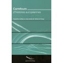 Carrefours d'histoires européennes - Perspectives multiples sur cinq moments de l'histoire de l'Europe (CD + Livre)