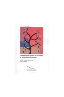 Tendances en matière de mortalité et mortalité différentielle (Etude démographique n°36)