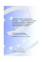 Technologies de l'information et de droit - Lien entre les systèmes et leurs utilisateurs - Techniques de communication modernes dans le domaine juridique