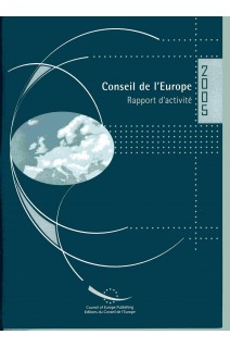 Conseil de l'Europe - Rapport d'activité 2005