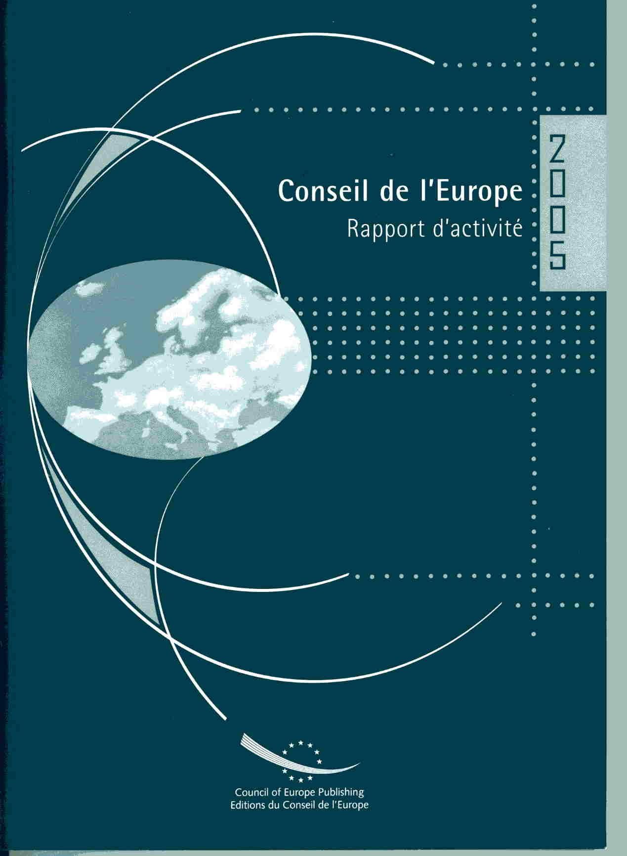 PDF - Conseil de l'Europe - Rapport d'activité 2005