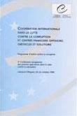 Coopération internationale dans la lutte contre la corruption et centres financiers offshore : obstacles et solutions - Actes, Limassol, octobre 1999