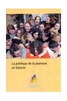 La politique de la jeunesse en Estonie