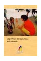 La politique de la jeunesse en Roumanie