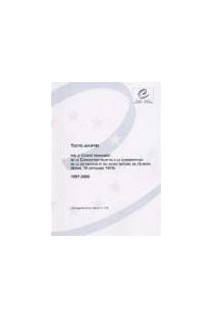 Textes adoptés par le Comité permanent de la Convention relative à la conservation de la vie sauvage et du milieu naturel de l'Europe (Berne, 19 septembre 1979) - 1997-2000 (Sauvegarde de la nature n° 119)