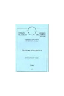 Décisions et rapports - Commission européenne des Droits de l'homme - Sommaires et Index 76-94