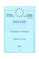 Décisions et rapports - Commission européenne des Droits de l'homme - Sommaires et Index 76-94