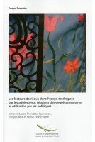 PDF - Les facteurs de risque dans l'usage de drogues par les adolescents: résultats des enquêtes scolaires et utilisation par les politiques