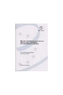 Rôle de l'intervention psychosociale précoce dans la prévention des comportements criminels - Recommandation Rec20 et exposé des motifs